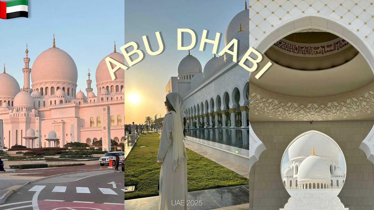 Abu Dhabi Travel Vlog | Sheikh Zayed Grand Mosque 🕌🇦🇪