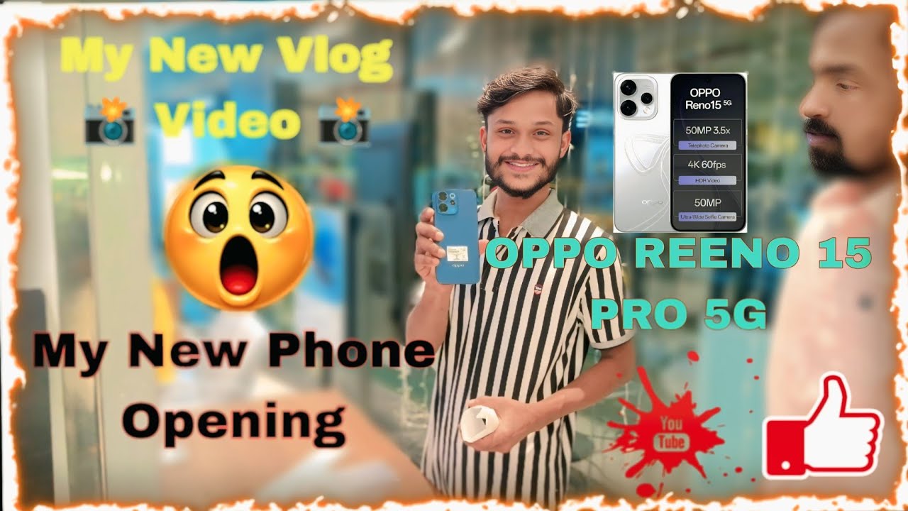 My New Vlog Video OPPO REENO 15 5G 📸👍