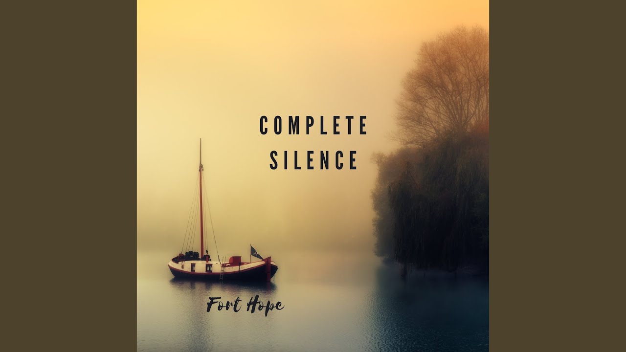 Complete Silence
