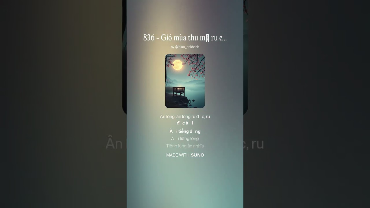 836   Gió mùa thu mẹ ru con ngủ