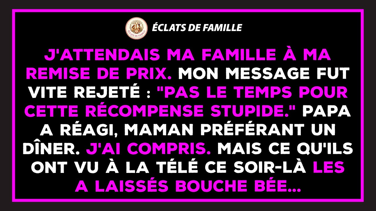 Ma sœur a jugé mon prix stupide, puis ma famille m'a vu à la télévision nationale.