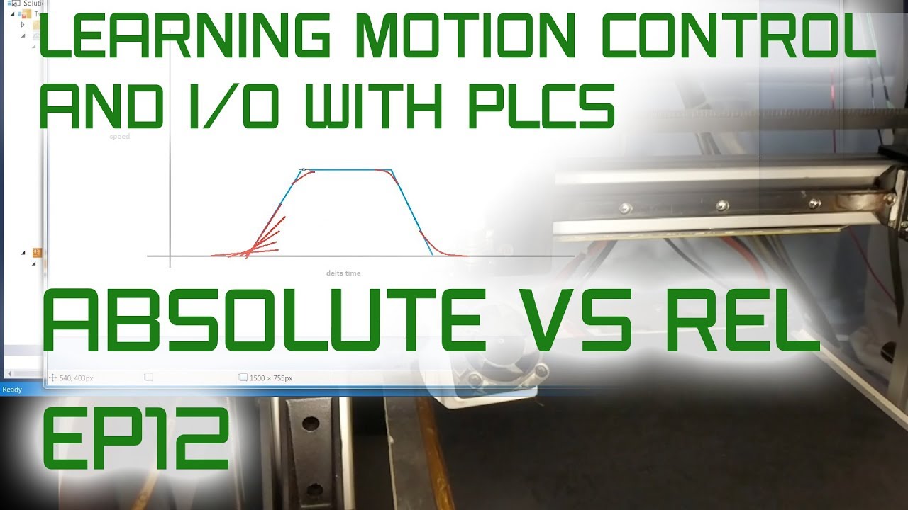 Motion Control and IO with PLCs - EP12- MC_Absolute and MC_Relative