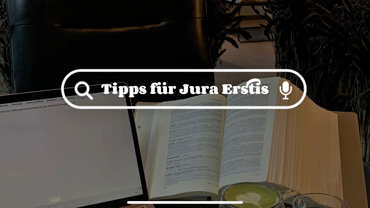 Tipps für Jura Erstes | Semesterstart,