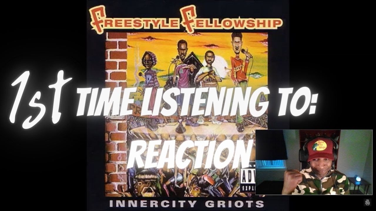 FIRST TIME LISTENING TO: Freestyle Fellowship 