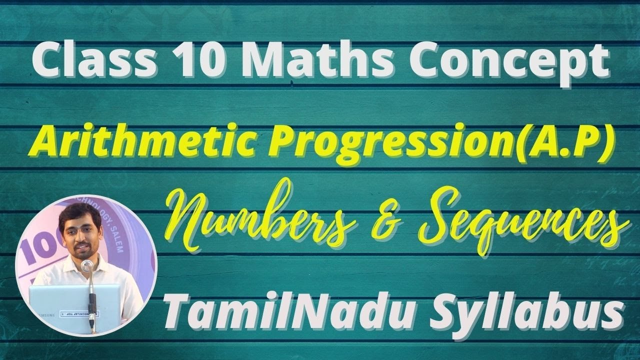 TN Class 10 Maths Arithmetic Progression (A.P) Concept Chapter 2 Numbers and Sequences