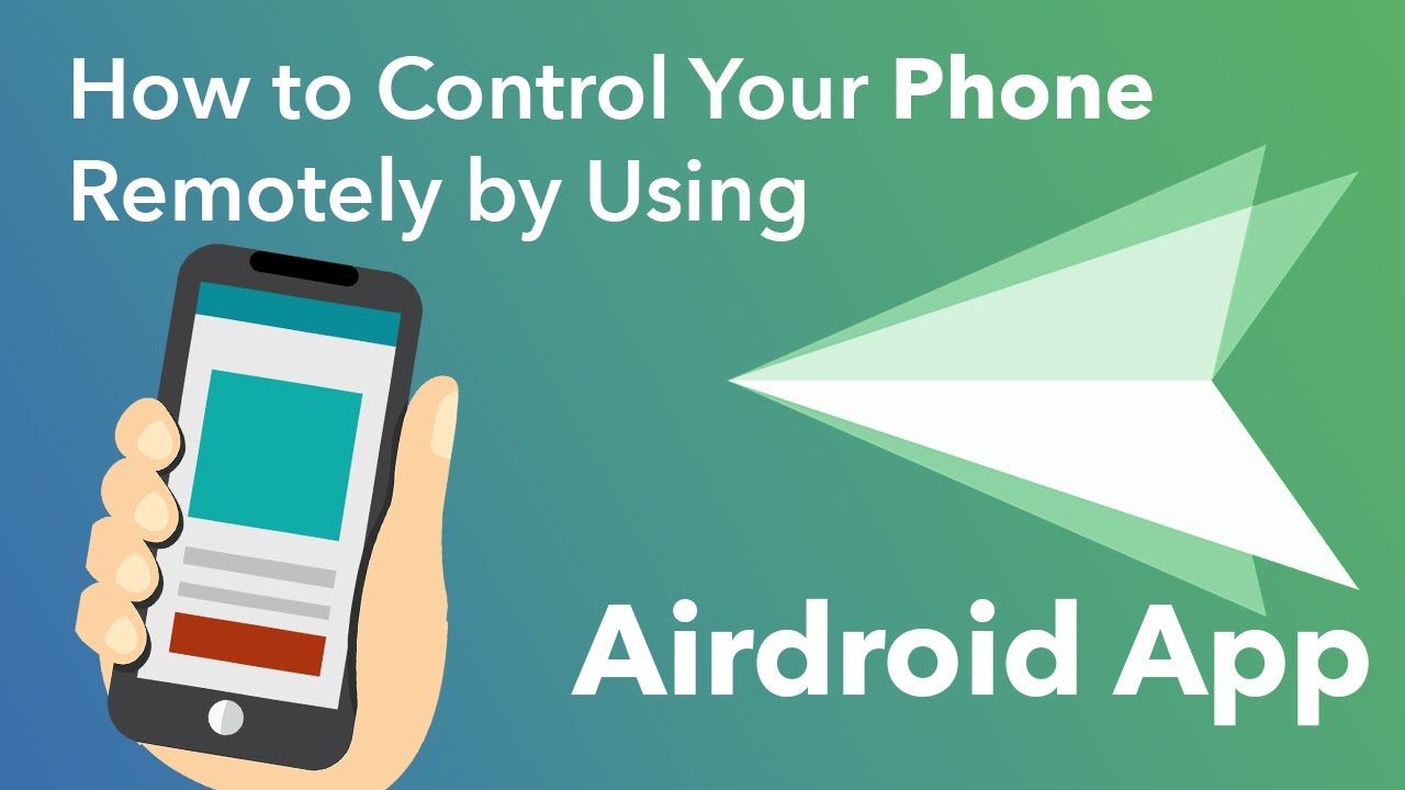 Как удаленно управлять телефоном с помощью приложения Airdroid?