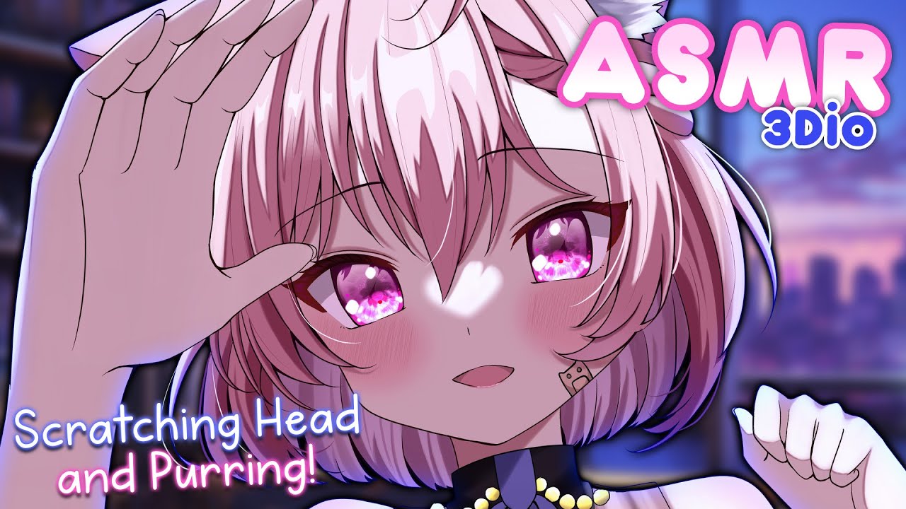 Gentle Head Scratching and Purring🥱By a Catgirl🐱【3DIO ASMR】