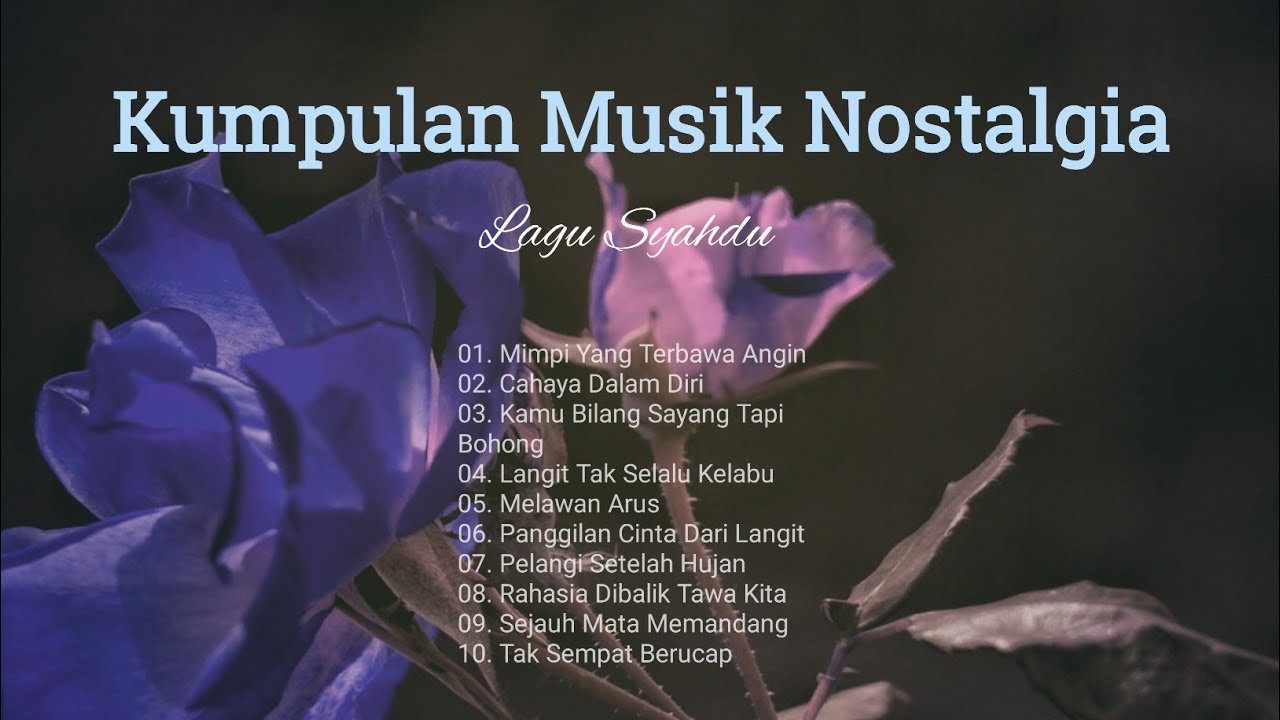 Kumpulan Musik Nostalgia | Asian Pop Music