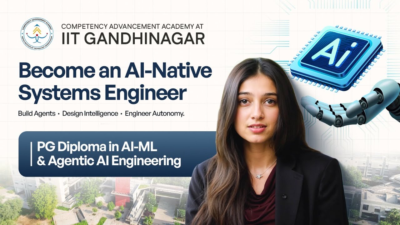 Why AI Engineers With IIT Credibility Will Lead the Agentic AI Era | IIT Gandhinagar