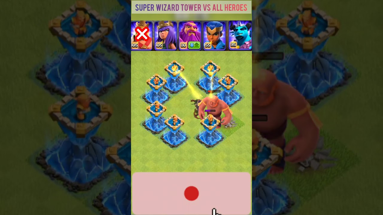 SUPER WIZARD TOWER 🆚 ALL HEROES 😱🔥 | King Queen Warden Champion DESTROYED?! | COC Shorts