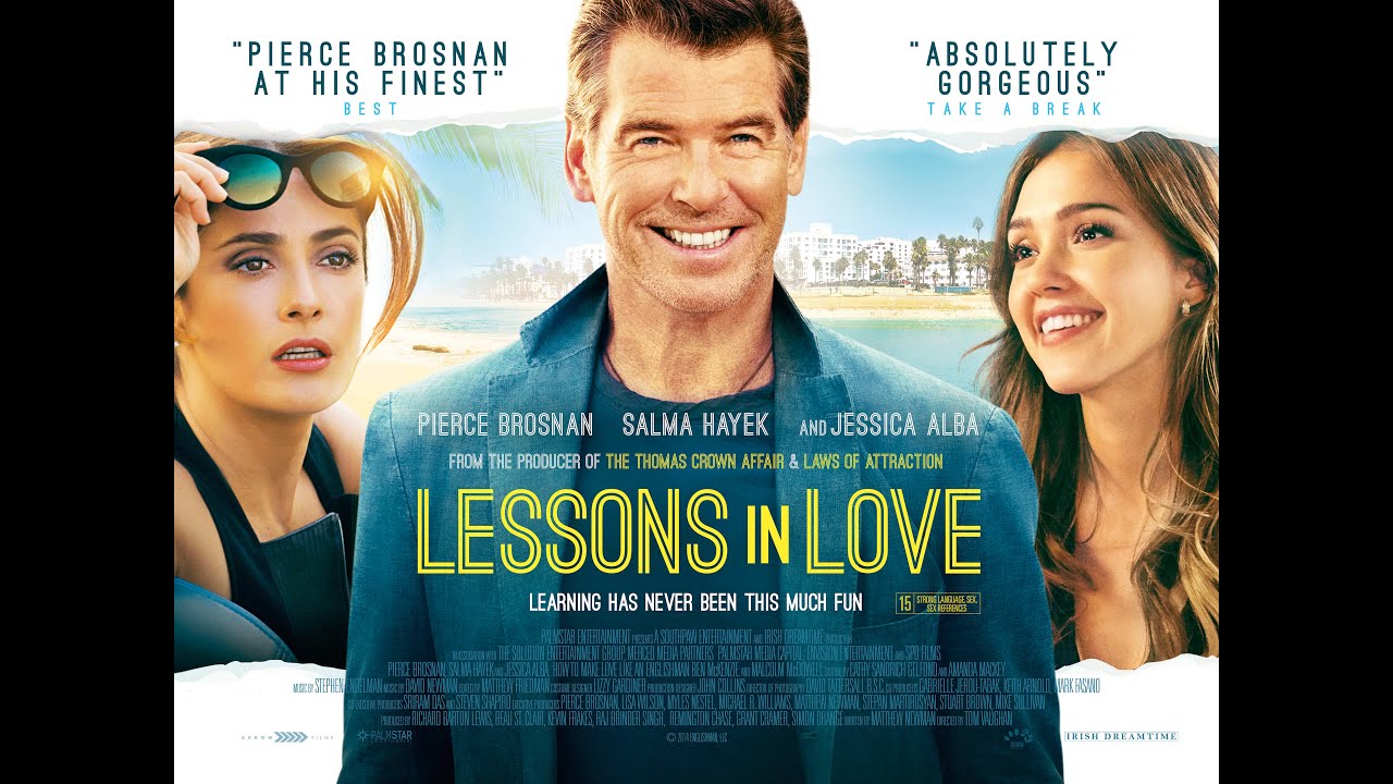 Lessons In Love - Trailer -  Pierce Brosnan, Jessica Alba, Salma Hayek