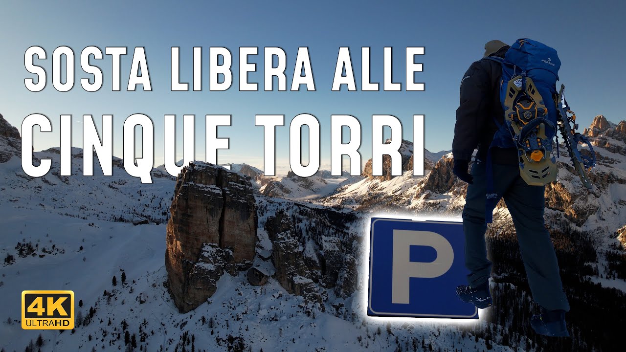 SOSTA LIBERA Camper alle 5 TORRI 🧊 ALBA ◉ TRAMONTO ◉ SCOIATTOLI ◉ AVERAU ◉ NUVOLAU