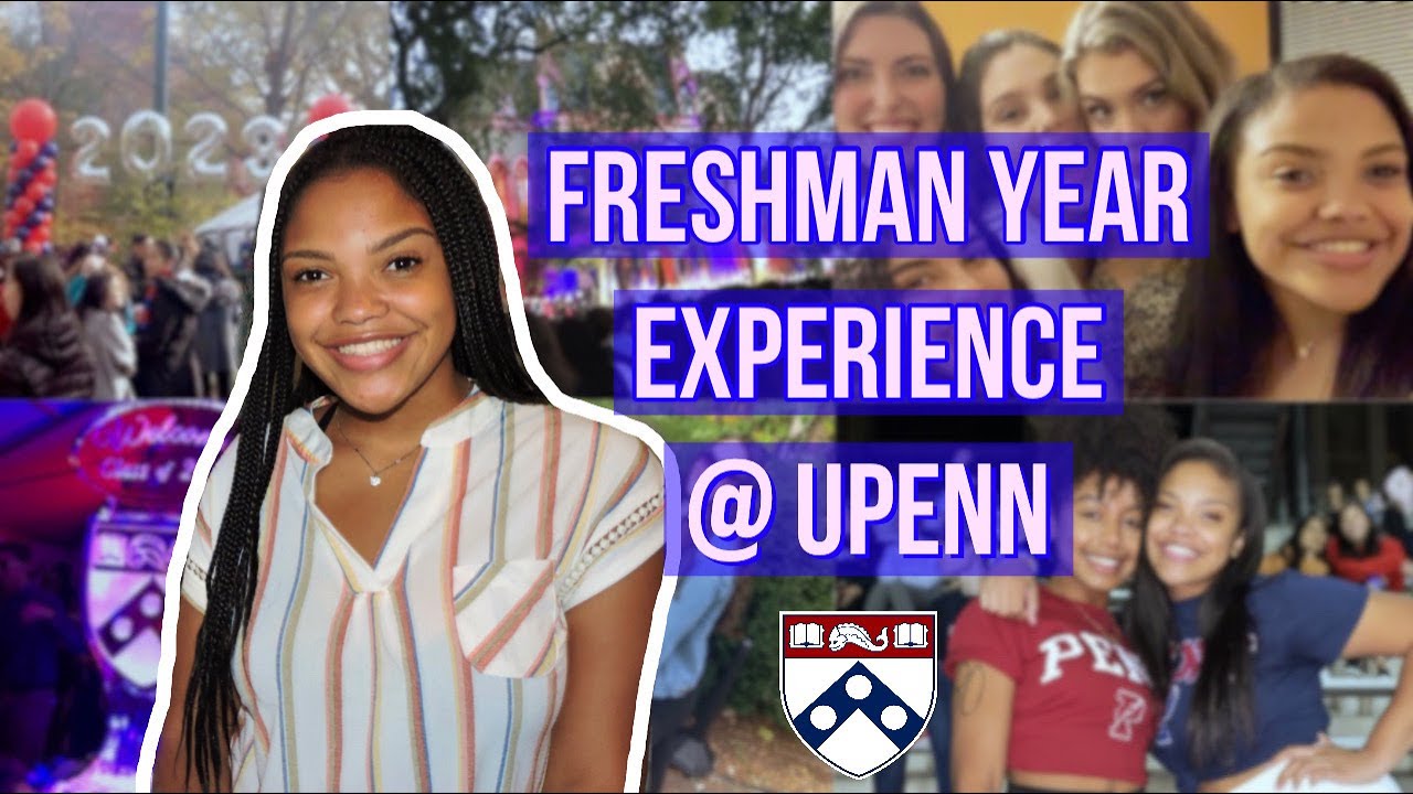 Freshman Year Experience | UPENN