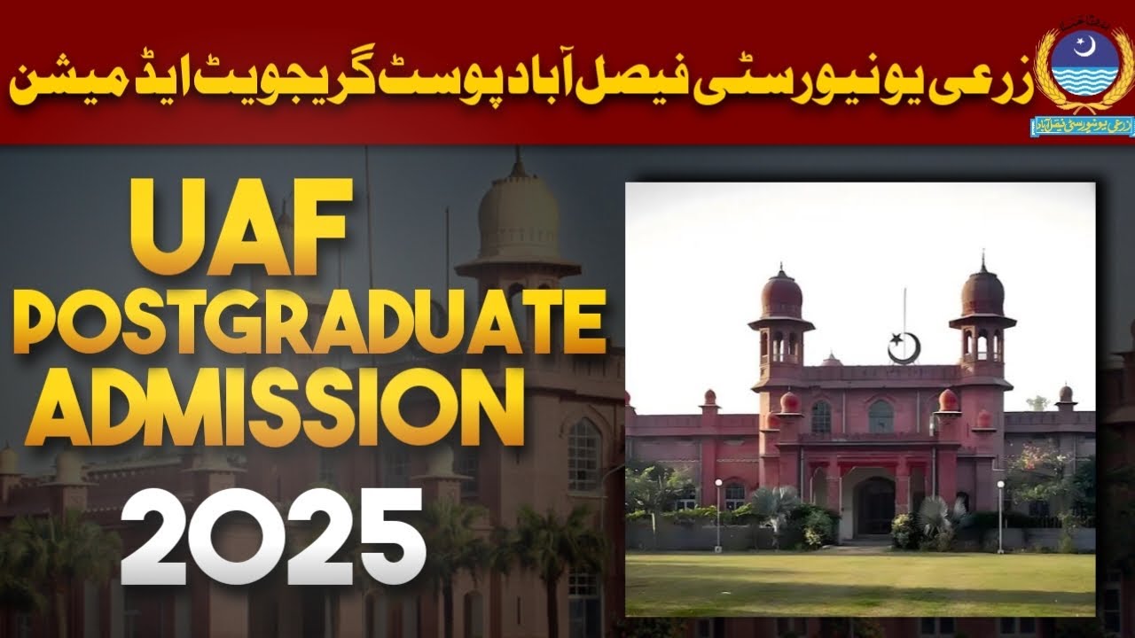 UAF Postgraduate Admissions 2025 | 1st Entry Test | UAF Test Preparations 2025