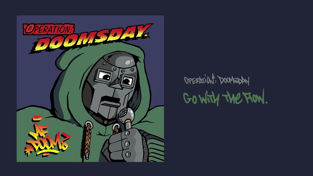 MF DOOM - Go With the Flow (Official Audio)