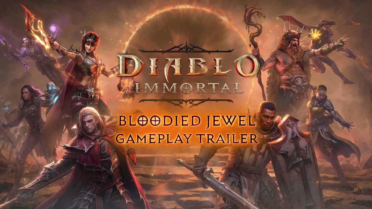 Diablo Immortal | Bloodied Jewel | Gameplay Trailer