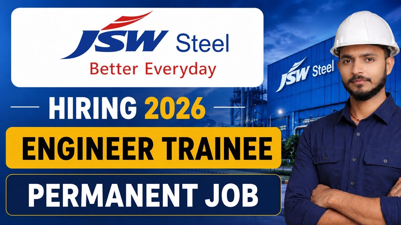 JSW Steel Recruitment 2026 | Graduate Engineer Trainee (GET) | Engineering Freshers