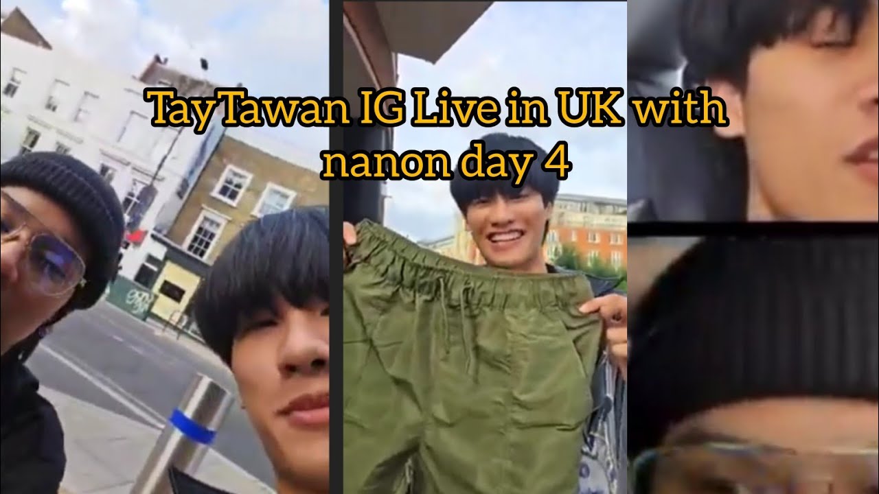 TayTawan and nanon IG Live (02/07/24) in UK//TayTawan//Taynewfact