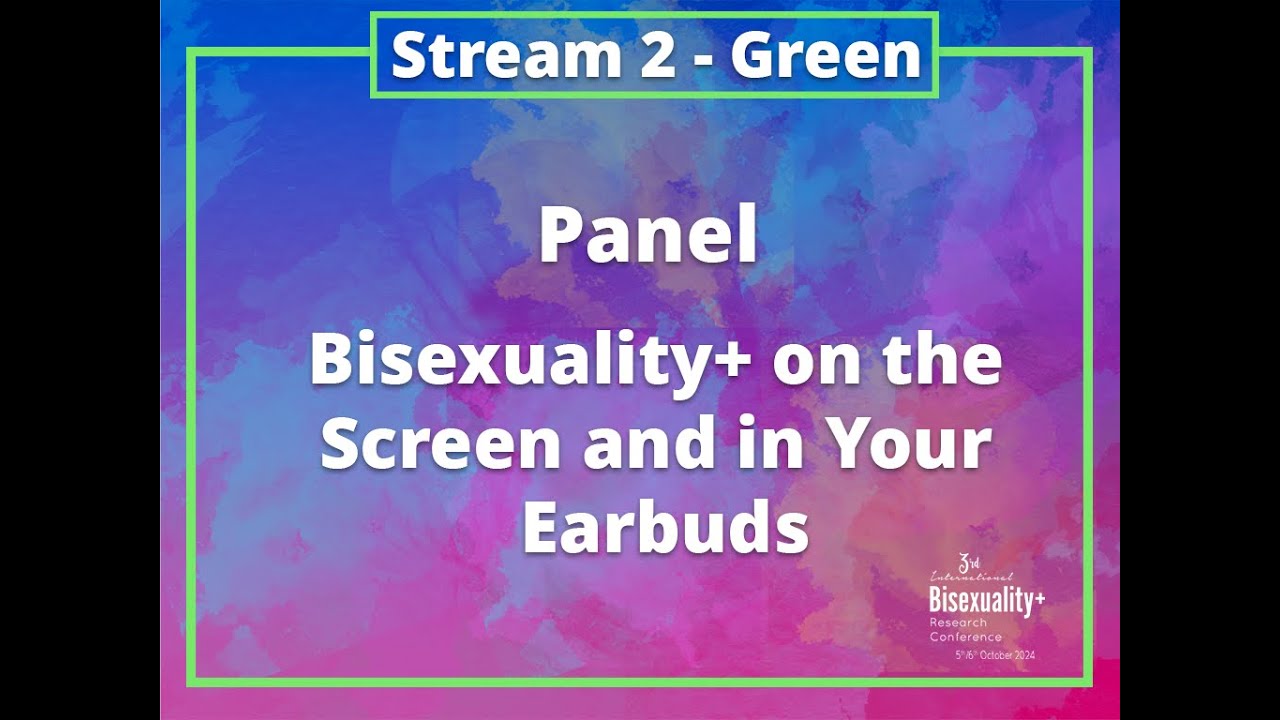 2024IBRC 03 Bisexuality on the Screen and in your Ears