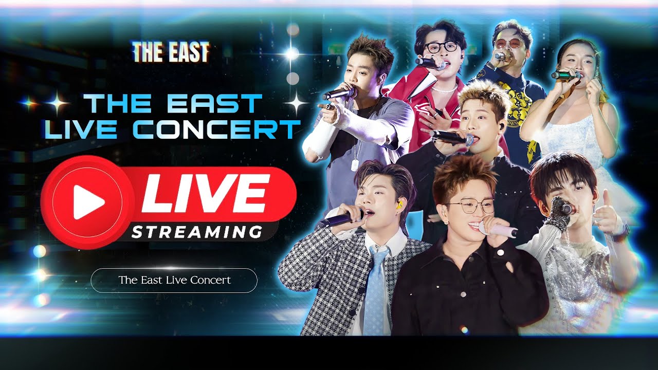 🔴LIVESTREAM: Top 15+ Bản Live Triệu View Được Nghe Nhiều Nhất at The East Live Concert Hạ