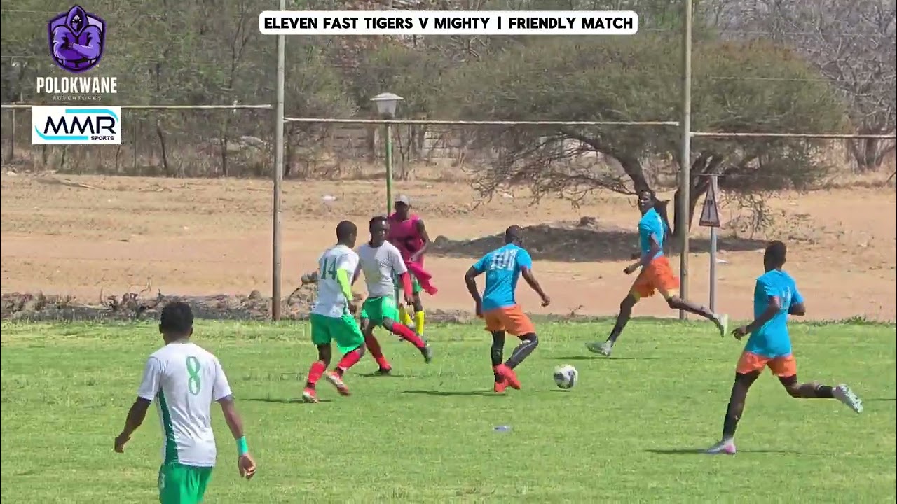 1st Half | Eleven Fast Tigers v Mighty | Friendly Match