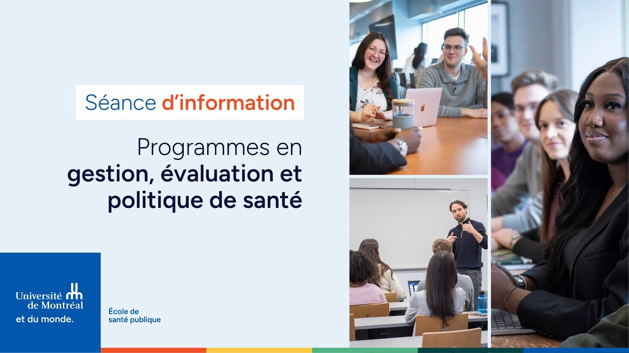 Étudier en gestion, d’évaluation et de politique de santé | Séance d'information
