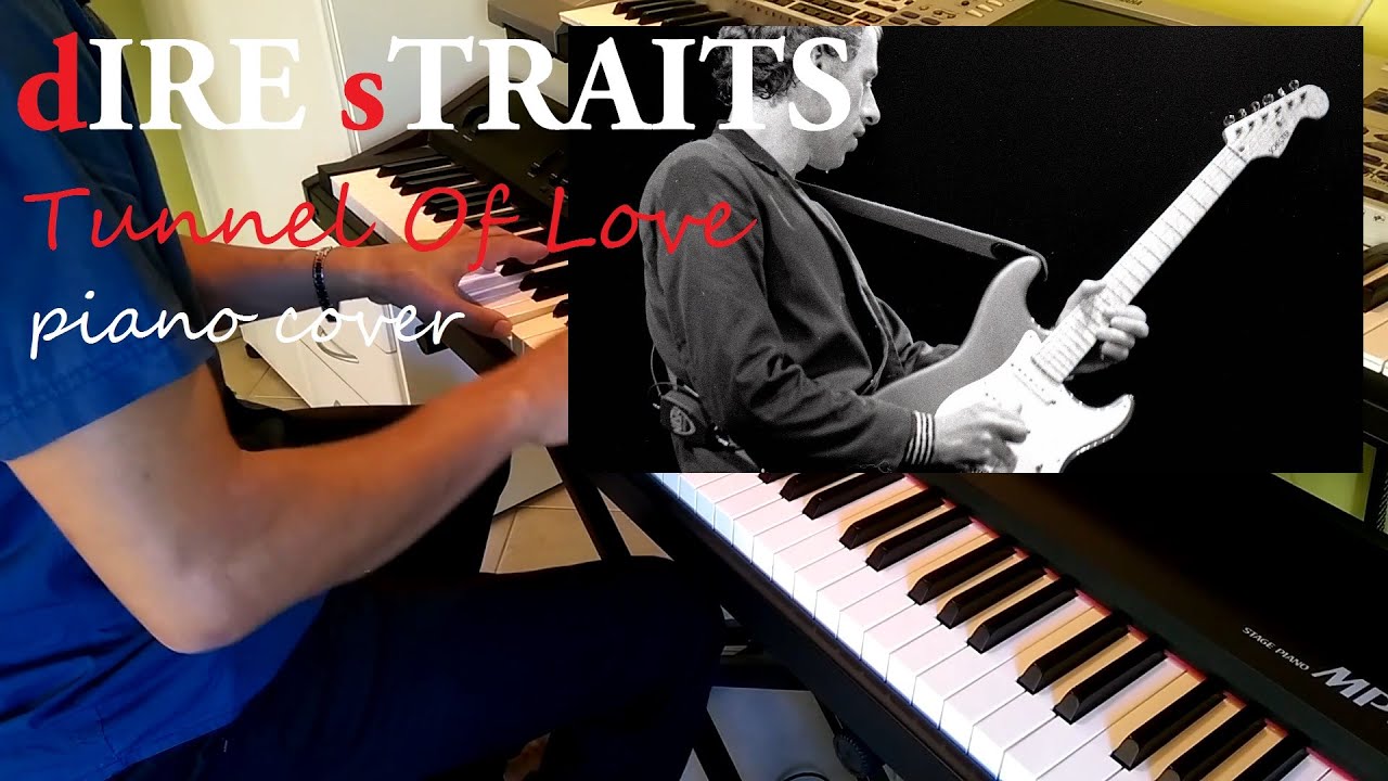 Tunnel Of Love - Dire Straits - Piano Solo