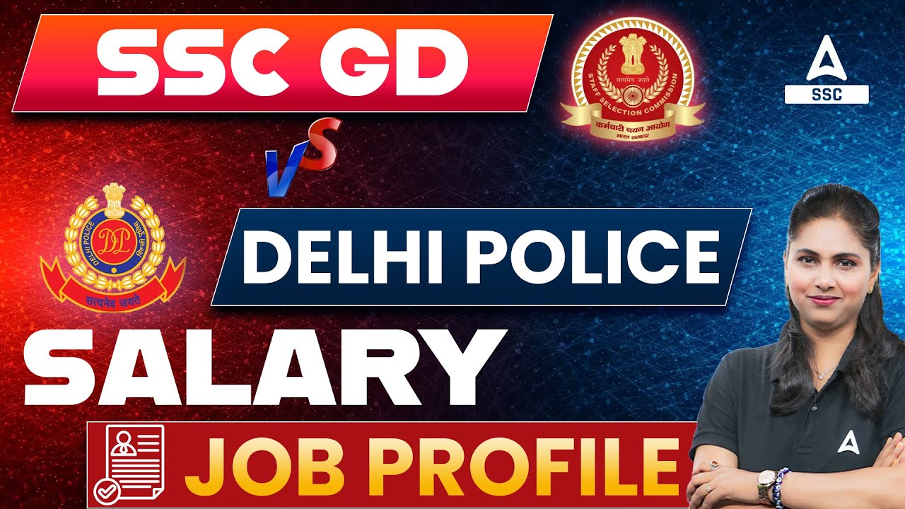 SSC GD vs Delhi Police | Salary & Job Profile | Details By Pratibha Mam