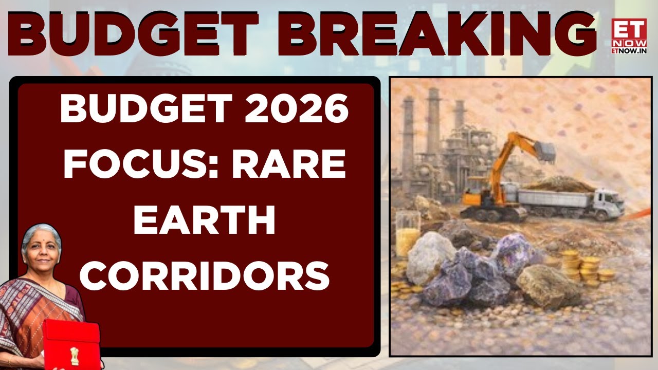 Budget 2026: FM Announces Rare Earth Corridors To Boost Strategic Supply Chains | Business News