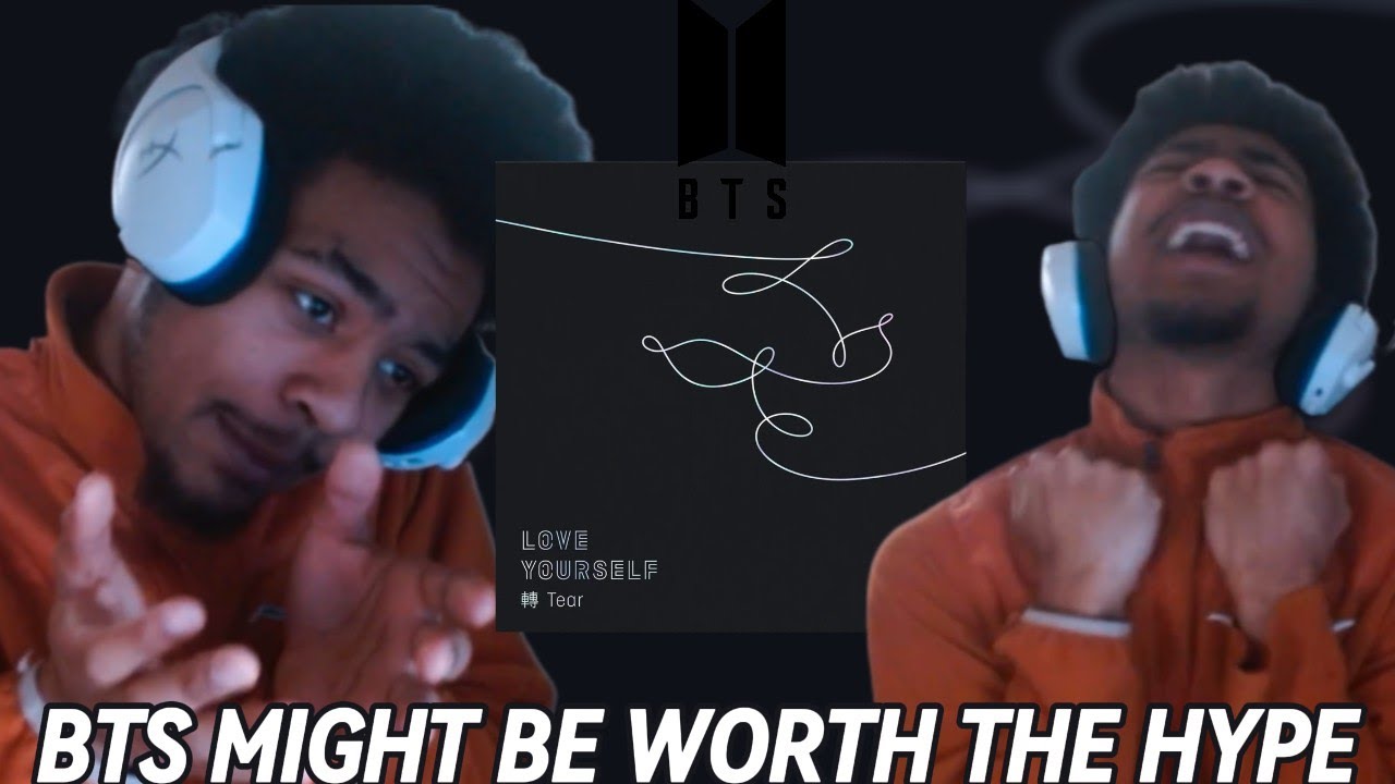 BTS MIGHT BE WORTH THE HYPE | LOVE YOURSELF 轉 ‘Tear’ ALBUM REACTION