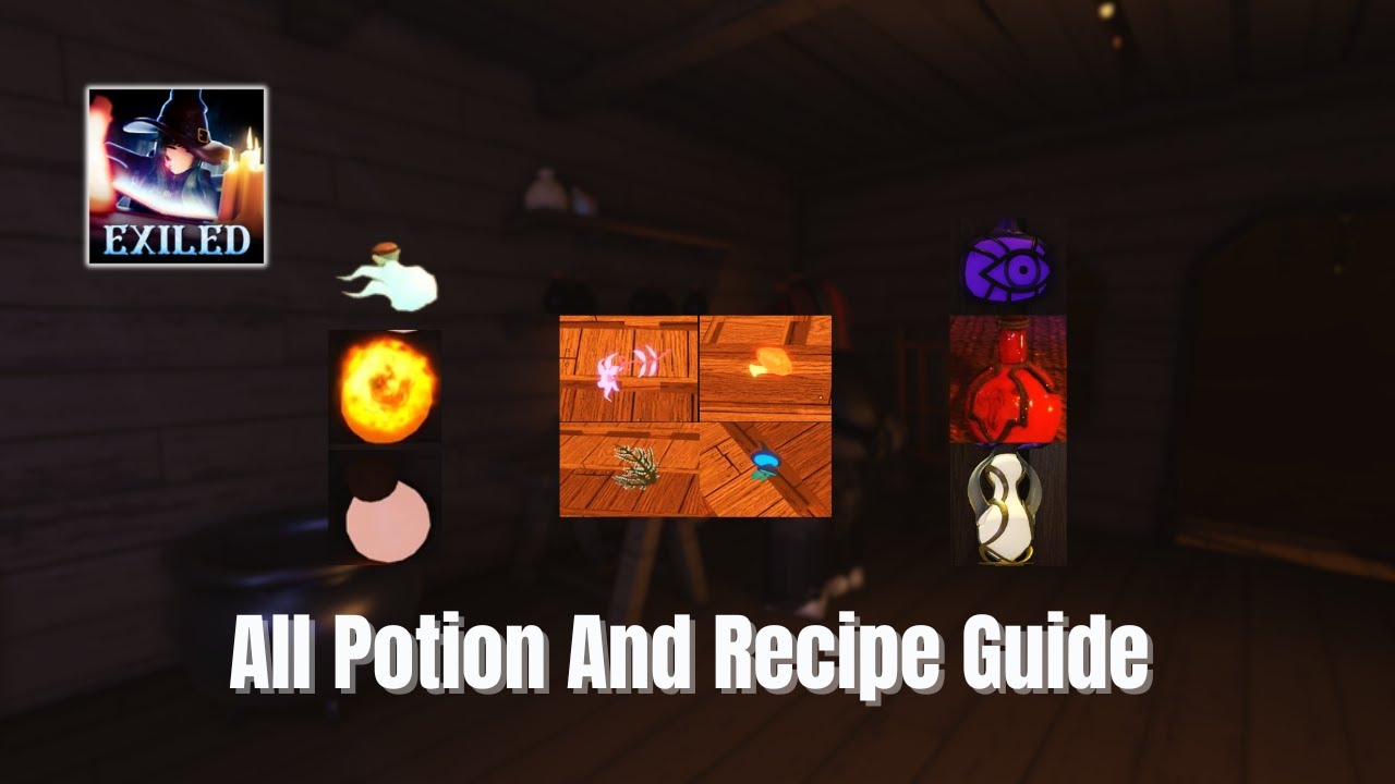 EXILED (Roblox) &ndash; Potion Brewing Guide: All Recipes & How to Craft Them
