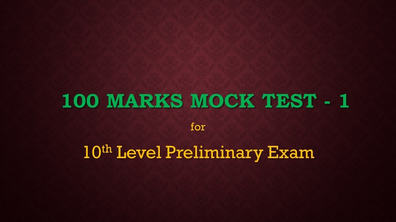 100 Marks Mock Test -1 for 10th Level Preliminary Exam I LDC I LGS I Assistant Salesman