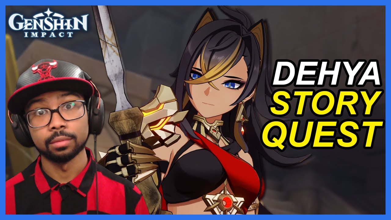 Dehya Story Quest Reaction | Genshin Impact 3.5