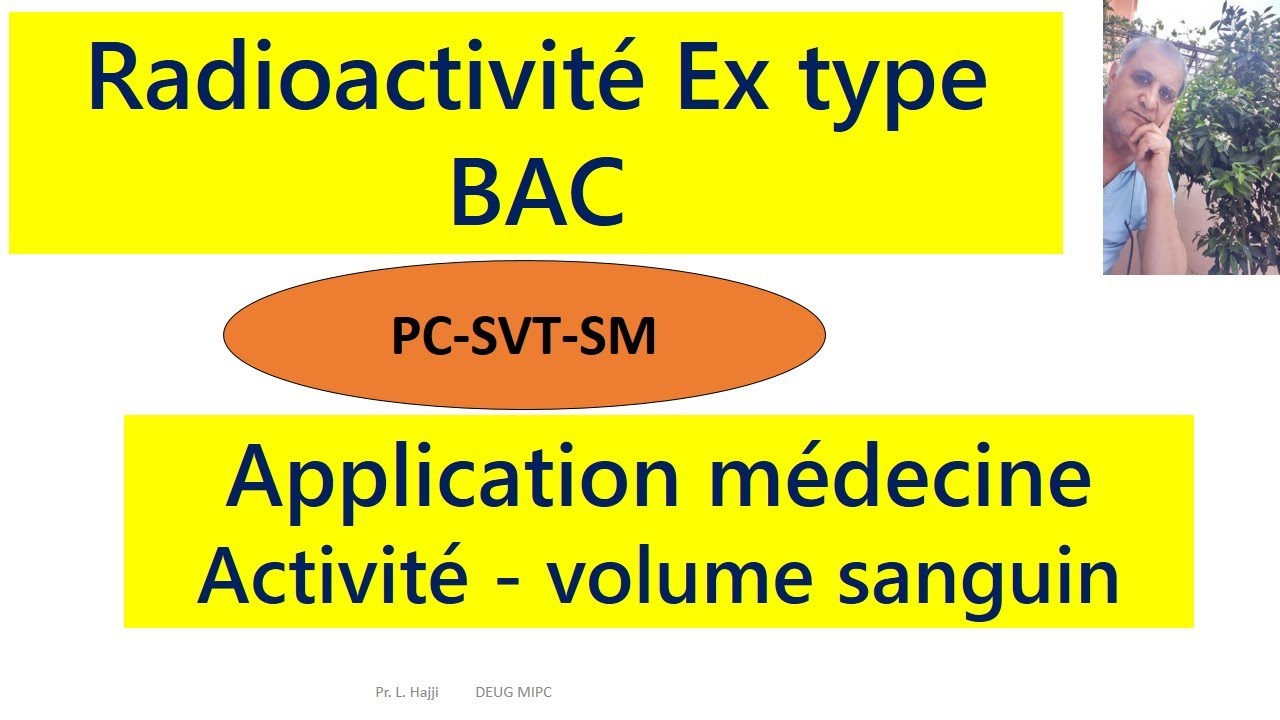 Exercice : application de la radioactivité en médecine