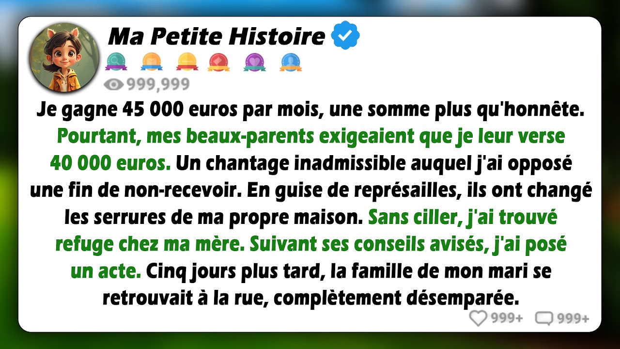 Je gagne 45 000 € par mois, mais mes beaux-parents veulent que je leur verse 40 000 € chaque mois...