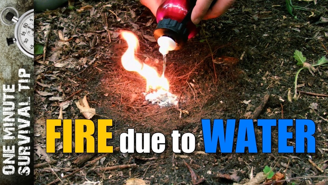 Fire due to Water - one minute survival tip
