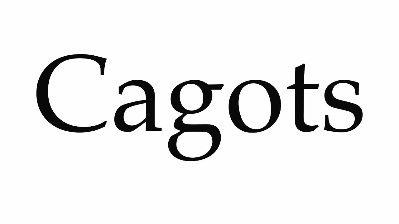 How to Pronounce Cagots