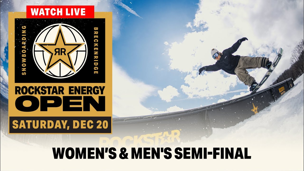 WATCH: Women and Men Semi-Final Competition | Rockstar Energy Open 2025