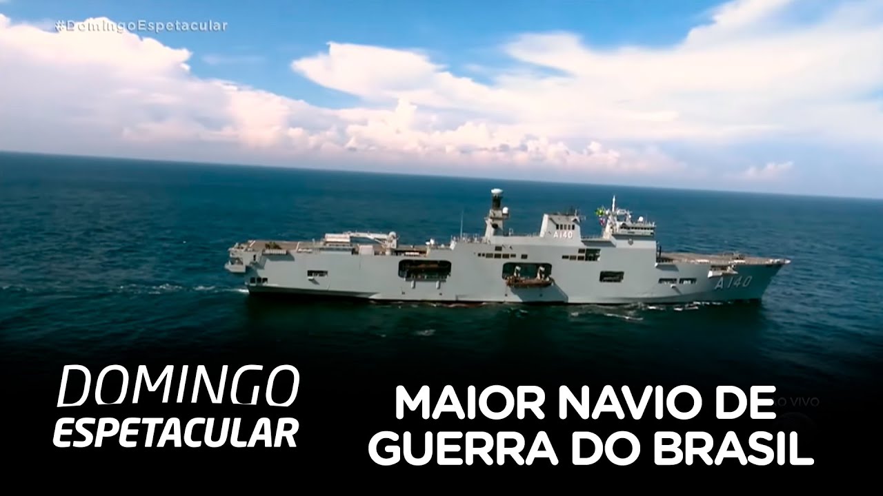 Conheça detalhes do maior navio de guerra do Brasil