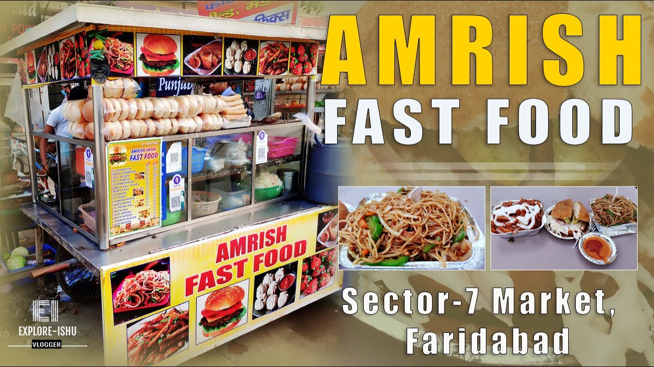 AMRISH FAST FOOD CORNER ,SEC-7, HUDA MARKET FARIDABAD II FARIDABAD FAST FOOD II FARIDABAD FOOD TOUR.