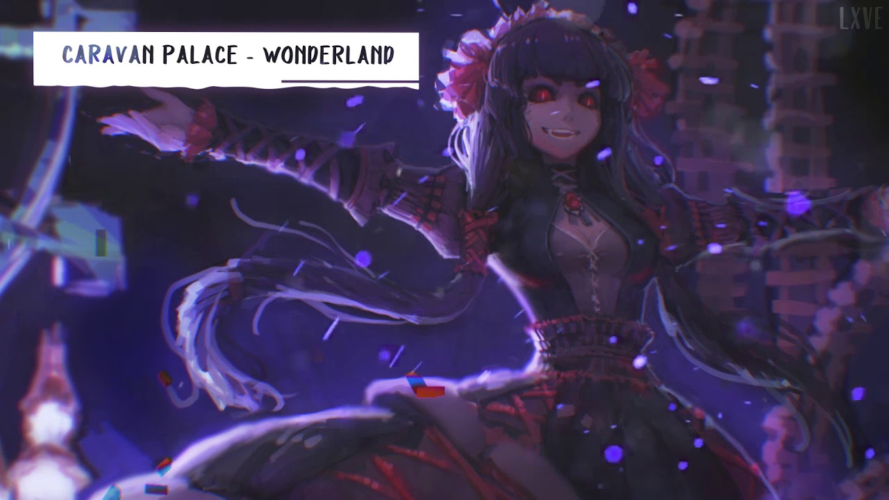「Anti-Nightcore」Wonderland