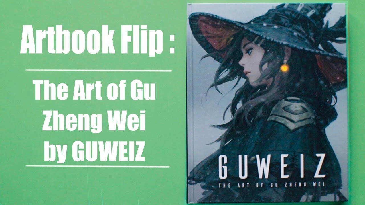 Artbook Flip: GUWEIZ The Art of Gu Zheng Wei