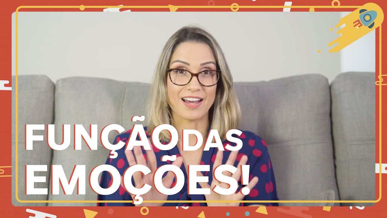 Função das Emoções!