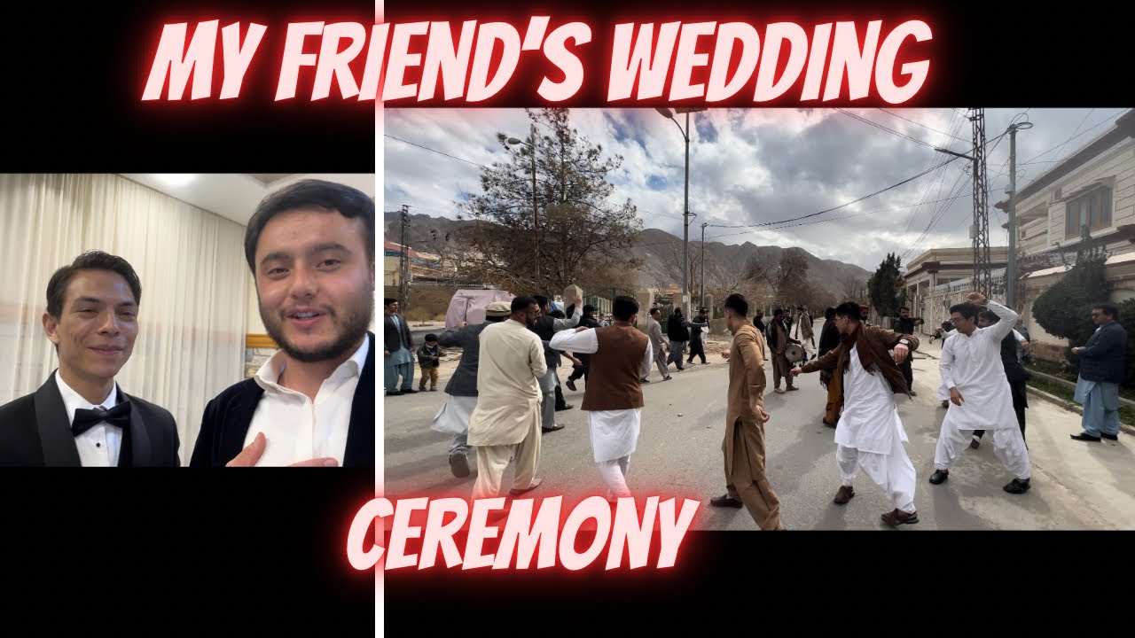 My Friend&rsquo;s Rukhsati and Wedding Ceremony 💒👫 | Hazara Wedding Ceremony Quetta