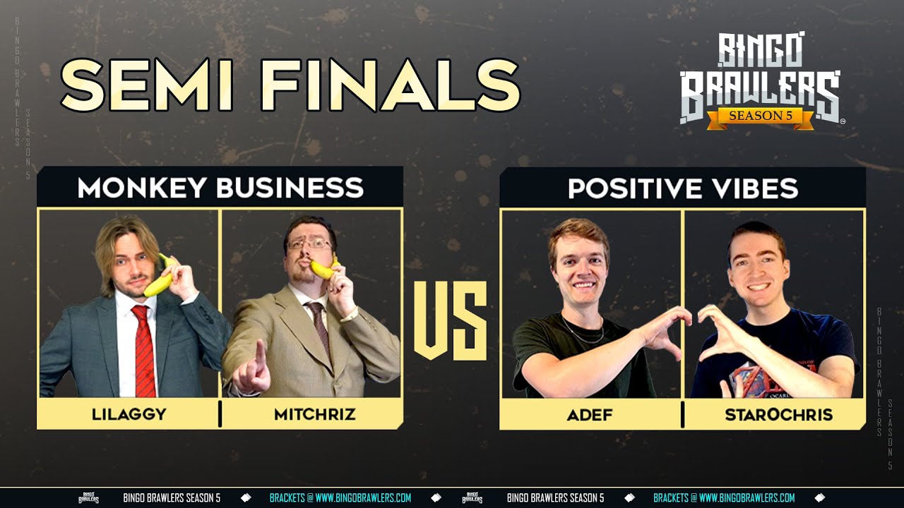 Bingo Brawlers Season 5 TOP 4 MATCH Monkey business vs Positive Vibes