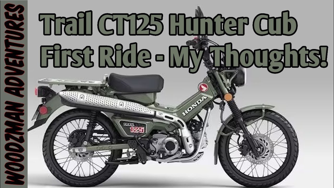 New Honda Trail CT 125 Hunter Cub First Ride and Thoughts #ct125