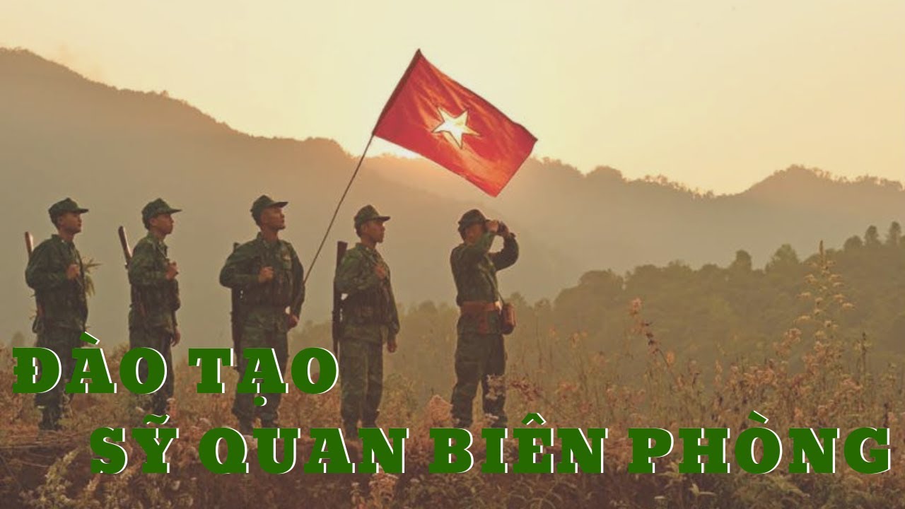 ĐÀO TẠO SỸ QUAN BỘ ĐỘI BIÊN PHÒNG| VTV4