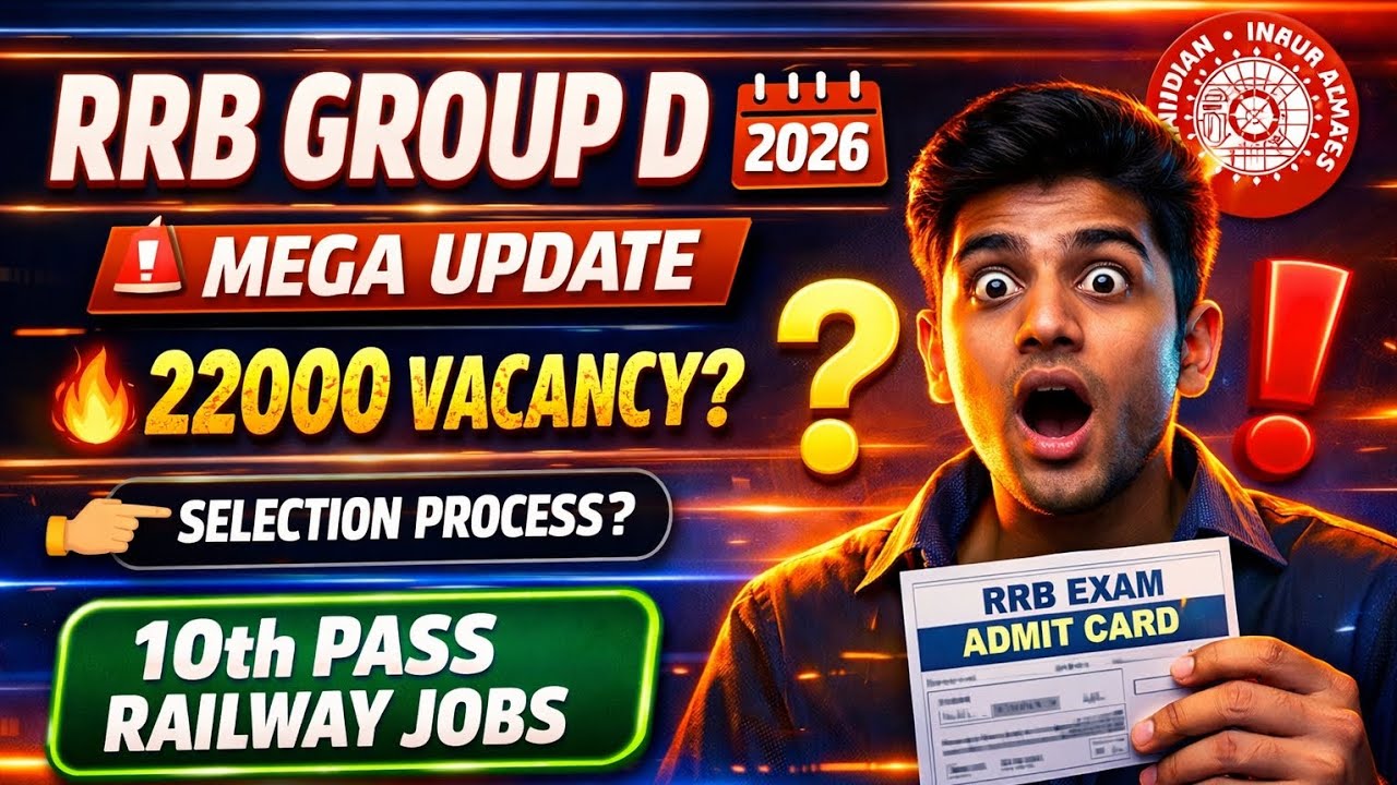 RRB GROUP D 2026 FULL DETAILS | RRB GROUP D VACANCY UPDATE | 