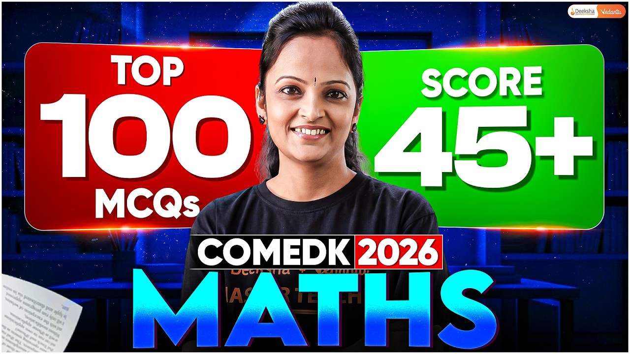 Top 100 Maths MCQs for COMEDK 2026 🔥 Score 45+ Guaranteed | Most Expected Questions