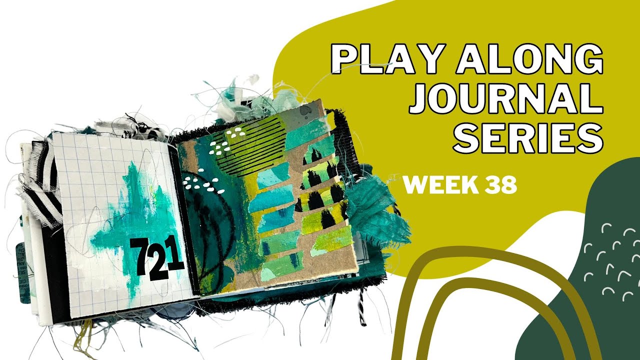 Play Along Journal Series Week 38 (Part 1 & 2)